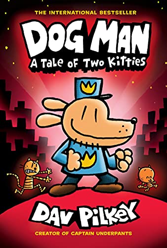 Dog Man: A Tale of Two Kitties (Dog Man, #3) book cover