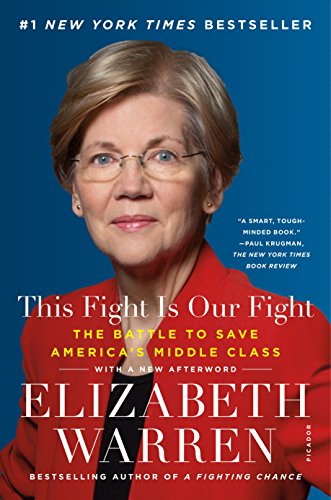 This Fight Is Our Fight: The Battle to Save America's Middle Class book cover