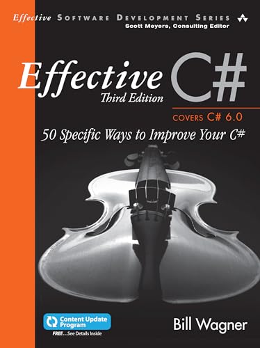 Effective C# (Covers C# 6.0), (includes Content Update Program): 50 Specific Ways to Improve Your C# (Effective Software Development Series) book cover