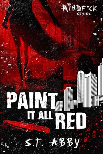 Paint It All Red (Mindf*ck, #5) book cover
