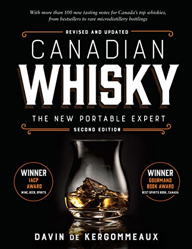 Canadian Whisky, Second Edition: The New Portable Expert book cover