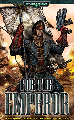 For the Emperor (Ciaphas Cain #1) book cover