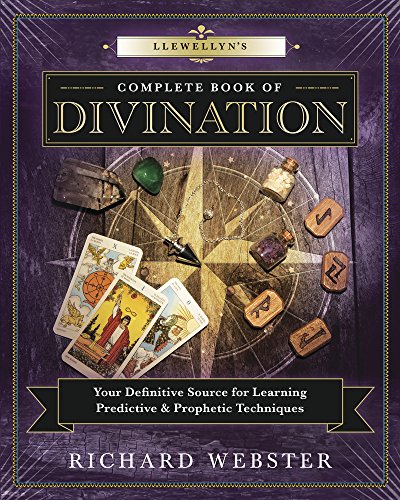 Llewellyn's Complete Book of Divination: Your Definitive Source for Learning Predictive & Prophetic Techniques book cover