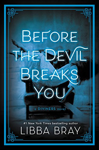 Before the Devil Breaks You (The Diviners, #3) book cover