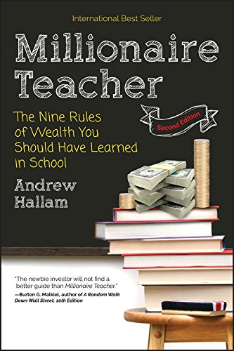 Millionaire Teacher: The Nine Rules of Wealth You Should Have Learned in School book cover