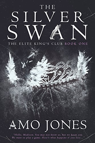 The Silver Swan (Elite Kings Club, #1) book cover