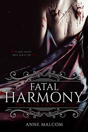 Fatal Harmony (The Vein Chronicles, #1) book cover