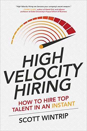 High Velocity Hiring: How to Hire Top Talent in an Instant book cover