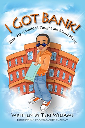 I Got Bank! What My Granddad Taught Me About Money book cover