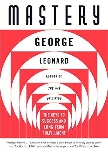 Mastery: The Keys to Success and Long-Term Fulfillment book cover