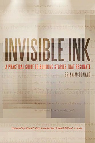 Invisible Ink: A Practical Guide to Building Stories That Resonate book cover