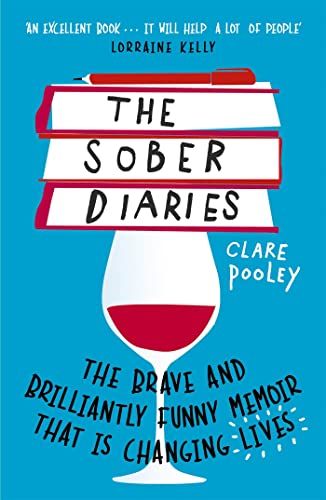 The Sober Diaries: How one woman stopped drinking and started living book cover