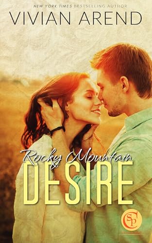 Rocky Mountain Desire (Six Pack Ranch #3; Rocky Mountain House #3) book cover