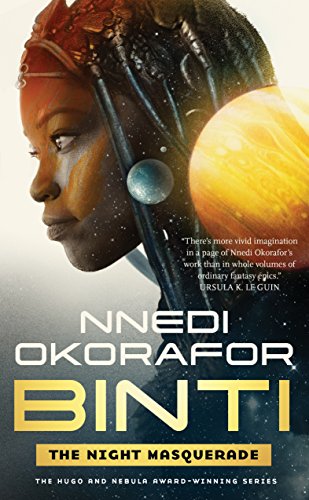 The Night Masquerade (Binti, #3) book cover