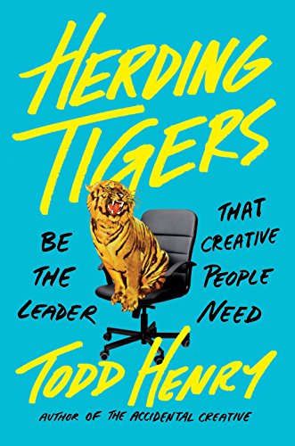 Herding Tigers: Master the Transition from Maker to Manager book cover