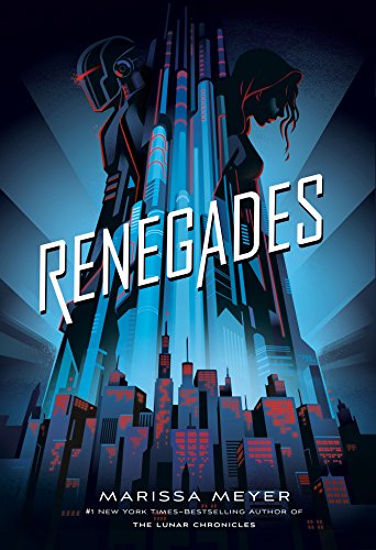 Renegades (Renegades, #1) book cover