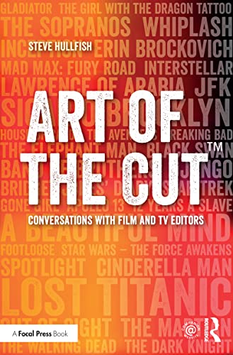 Art of the Cut: Conversations with Film and TV Editors book cover