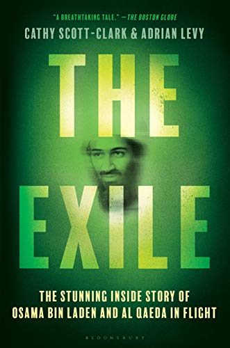 The Exile: The Stunning Inside Story of Osama bin Laden and Al Qaeda in Flight book cover