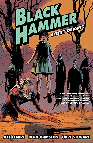 Black Hammer, Vol. 1: Secret Origins book cover