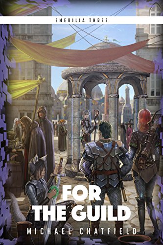 For The Guild (Emerilia #3) book cover