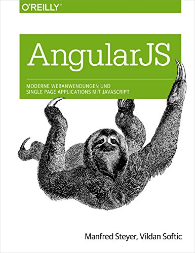 Angular JS: Moderne Webanwendungen und Single Page Applications mit JavaScript book cover