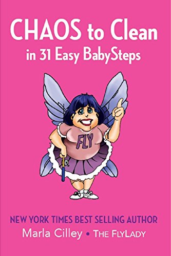 Chaos to Clean: in 31 Easy BabySteps book cover