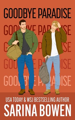 Goodbye Paradise (Hello Goodbye, #1) book cover