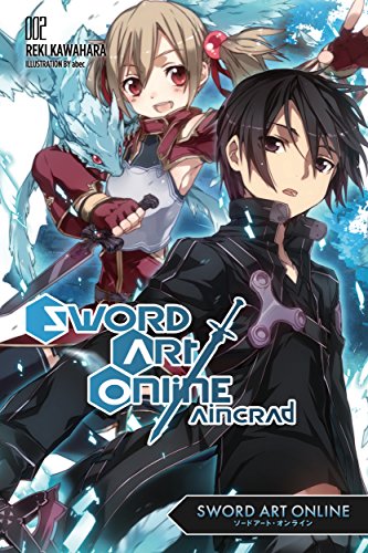 Sword Art Online, Vol. 02: Aincrad (Sword Art Online Light Novel, #2) book cover