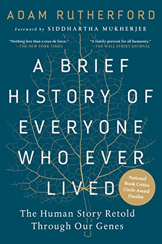 A Brief History of Everyone Who Ever Lived: The Stories in Our Genes book cover