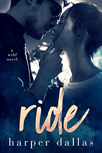 Ride (The Wild Sequence, 1) book cover