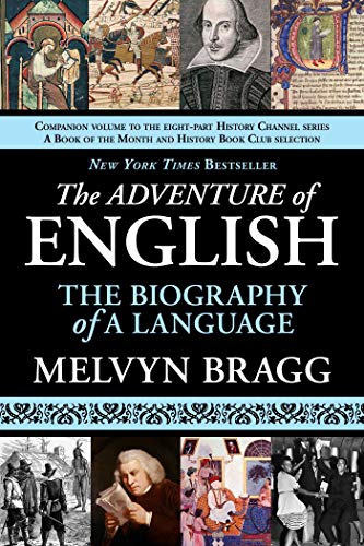 The Adventure of English: The Biography of a Language book cover
