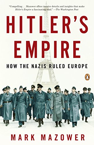 Hitler's Empire: How the Nazis Ruled Europe book cover