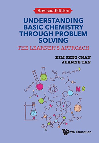 Understanding Basic Chemistry Through Problem Solving: The Learner's ApproachRevised Edition book cover