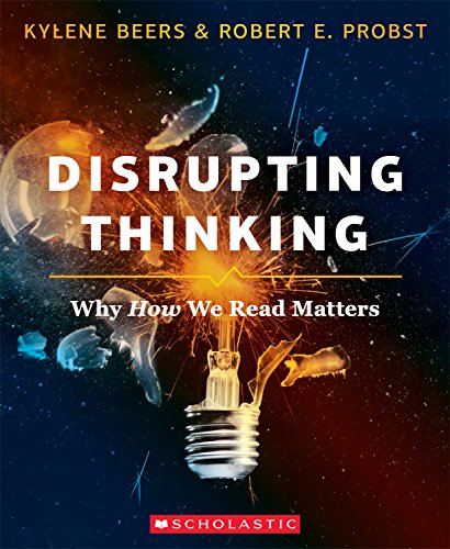 Disrupting Thinking: Why How We Read Matters book cover