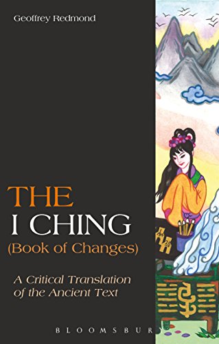The I Ching (Book of Changes): A Critical Translation of the Ancient Text book cover
