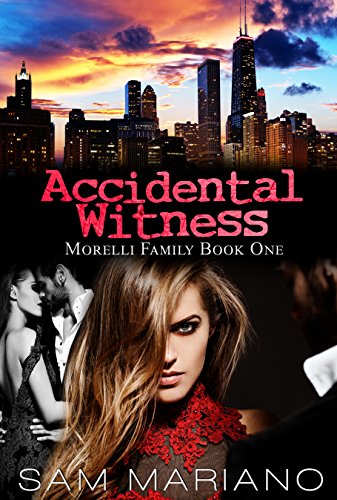 Accidental Witness (Morelli Family #1) book cover