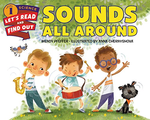 Sounds All Around: Let's Read and Find out Science - 1 book cover