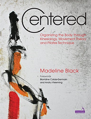 Centered: The Art and Practice of Pilates book cover