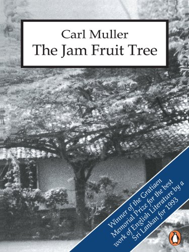 The Jam Fruit Tree (The Burgher Trilogy, Book 1) book cover