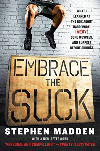 Embrace the Suck: A Crossfit Memoir book cover