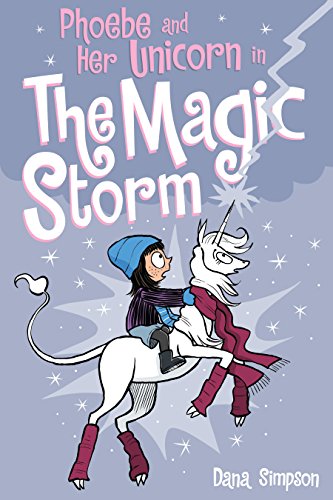 Phoebe and Her Unicorn in the Magic Storm (Phoebe and Her Unicorn, #6) book cover