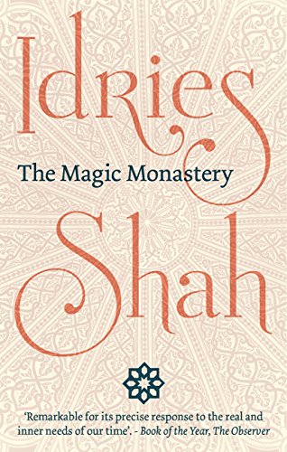The Magic Monastery: Analogical and Action Philosophy of the Middle East and Central Asia book cover