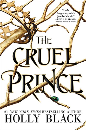 The Cruel Prince (The Folk of the Air, #1) book cover