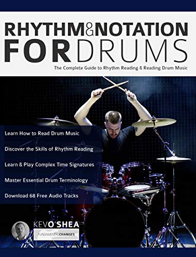 Rhythm and Notation for Drums: The Complete Guide to Rhythm Reading and Drum Music (Learn to Play Drums Book 1) book cover