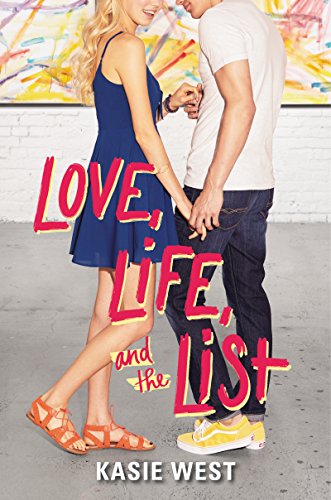 Love, Life, and the List (Love, Life, and the List, #1) book cover