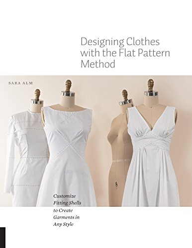 Designing Clothes with the Flat Pattern Method book cover