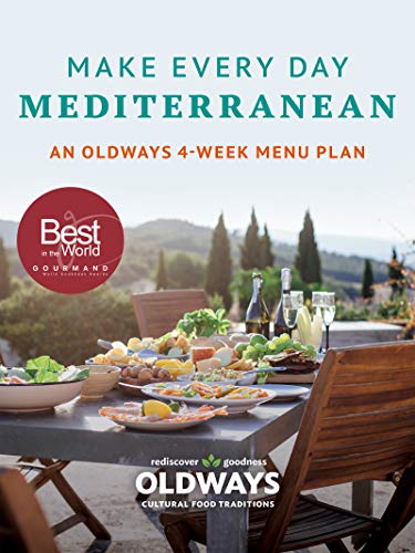 Make Every Day Mediterranean: An Oldways 4-Week Menu Plan book cover