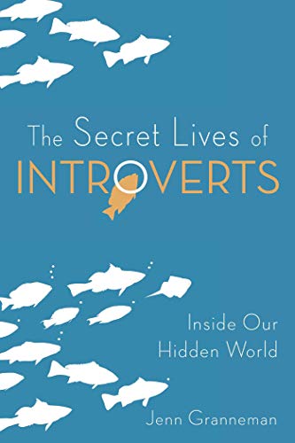 The Secret Lives of Introverts: Inside Our Hidden World book cover