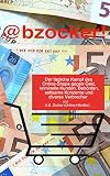 Bzocker Der T Gliche Kampf Des Online Shops Gegen Geiz Krimi