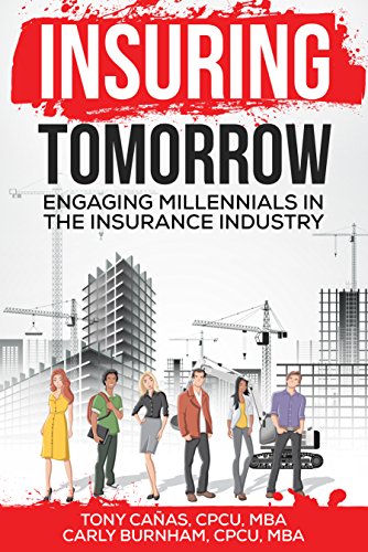 Insuring Tomorrow: Engaging Millennials in the Insurance Industry book cover